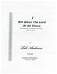 I Will Bless the Lord at All Times Unison choral sheet music cover